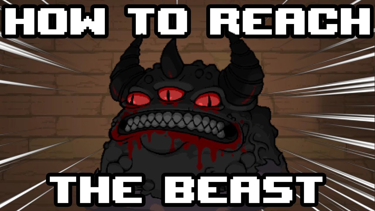 How To Reach THE BEAST In The Binding Of Isaac!