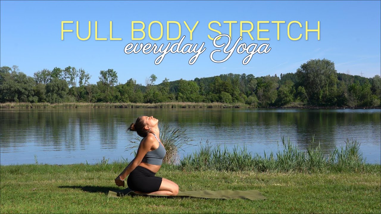 20 Min. Full Body Stretch - Everyday Yoga