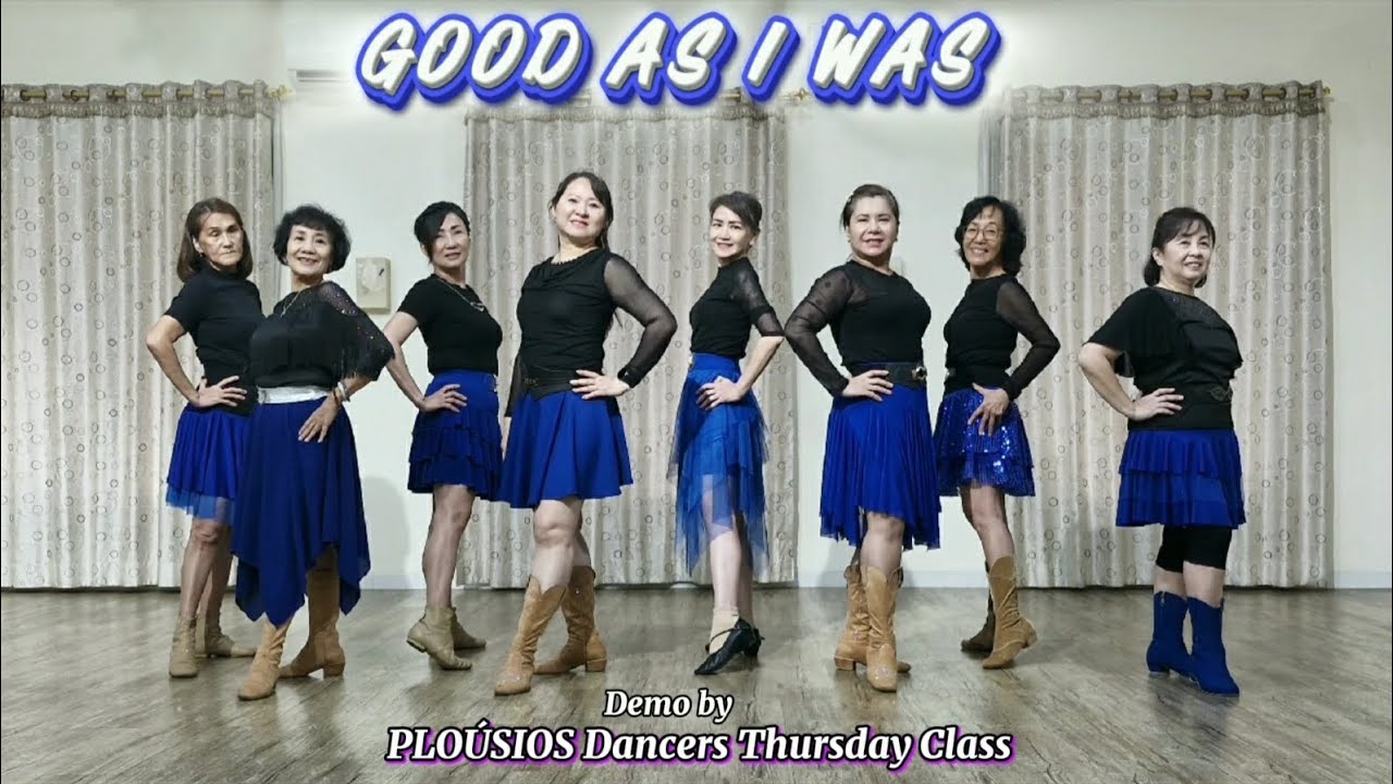 GOOD AS I WAS - Line Dance || Intermediate || Demo by Ploúsios Dancers Thursday Class #dance
