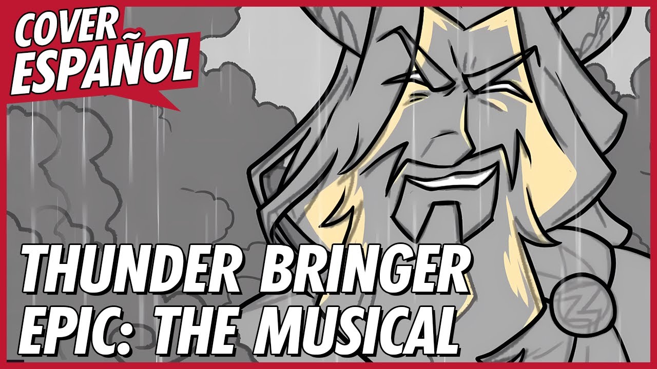 THUNDER BRINGER ‑ EPIC THE MUSICAL en ESPAÑOL | EPIC en ESPAÑOL | DAVID DELGADO