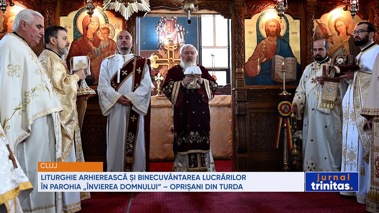 Liturghie arhierească și binecuvântarea lucrărilor în Parohia „Învierea Domnului” – Oprișani, Turda