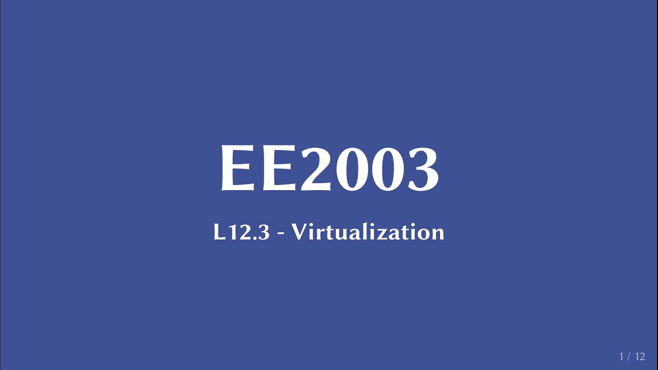 L12.3 - Virtualization