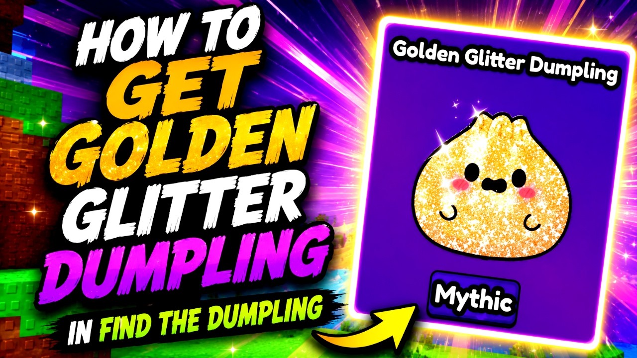 How To Get GOLDEN GLITTER DUMPLING in Find The DUMPLING *Roblox* (Full Walkthrough Guide)