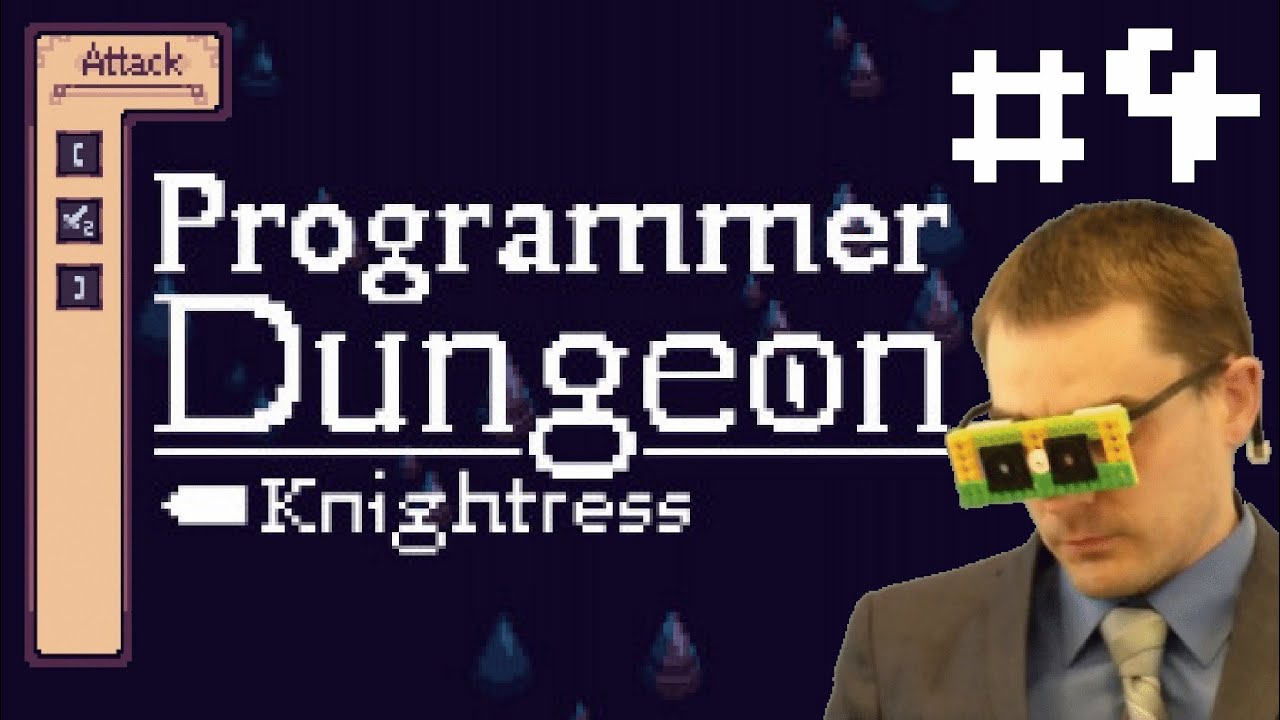 Прохождение Programmers Dungeon Knightress №4 - Выдали кинжал