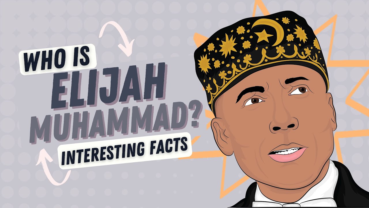 Fun Facts About Historical Figures | Elijah Muhammad