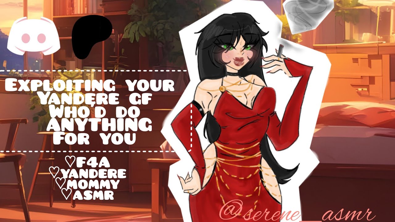 [F4A] Exploiting your yandere Girlfriend Who'd Do Anything for you