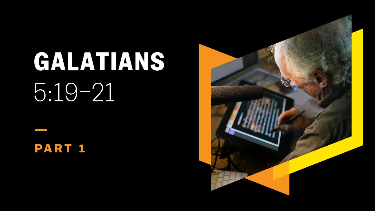 Practicing Sin Destroys the Soul: Galatians 