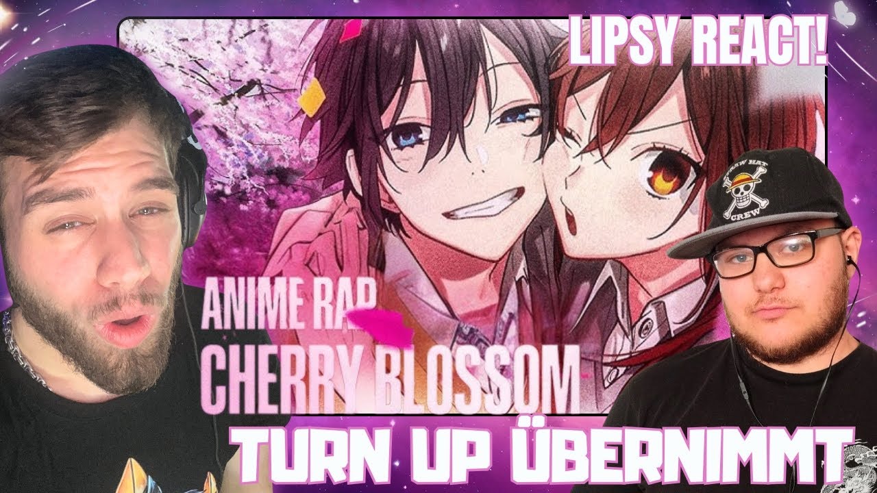 CHERRY BLOSSOM | Momoku x Taiiki x Filly | ANIME SOMMER SONG | Lipsy React Together!
