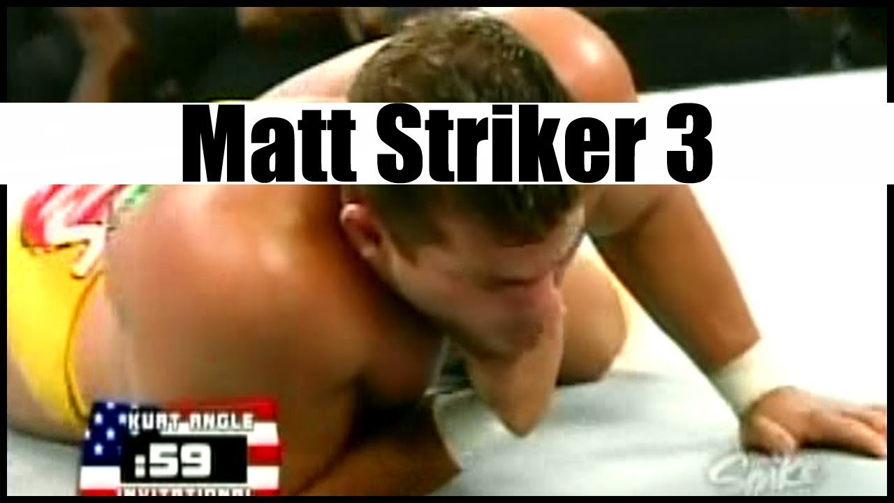 Matt Striker vs. Kurt Angle 3