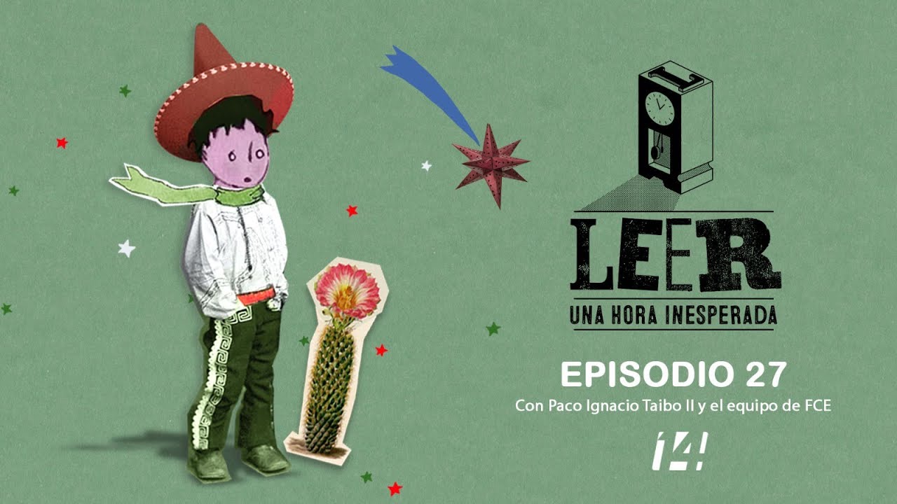 Leer, una hora inesperada | Episodio 27