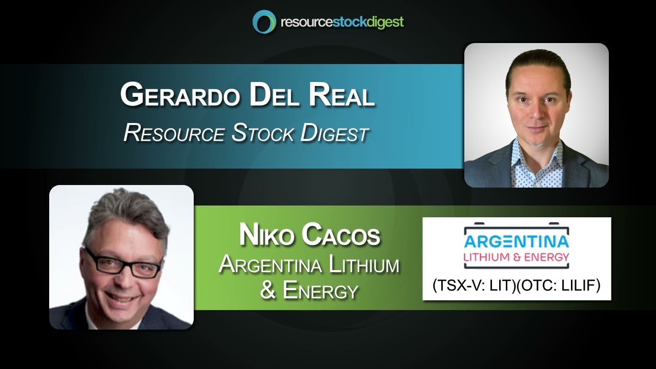 Argentina Lithium & Energy CEO Niko Cacos on Fully Funded Lithium Drilling in Argentina