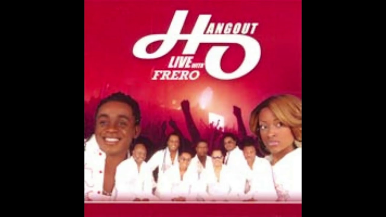 HANGOUT LIVE   SENTIMENT FRERO