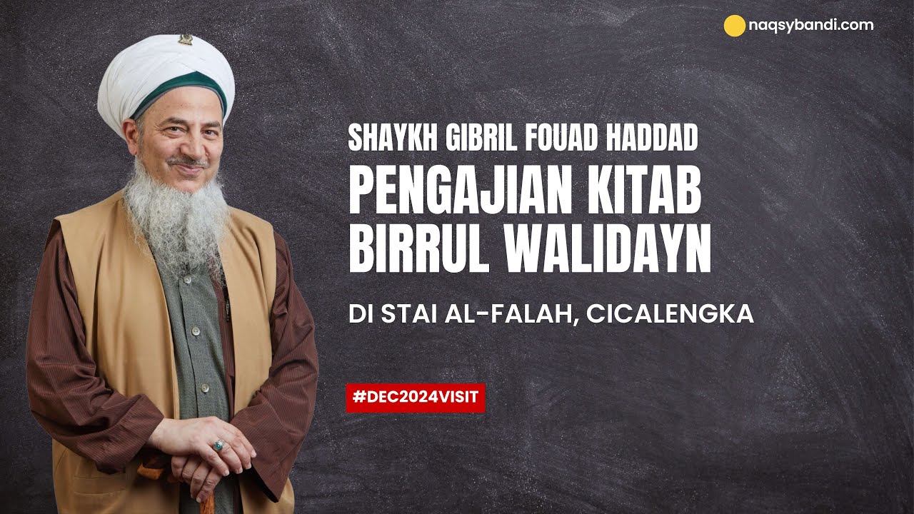 Pembacaan Kitab Birrul Walidayn (Imam Bukhari)