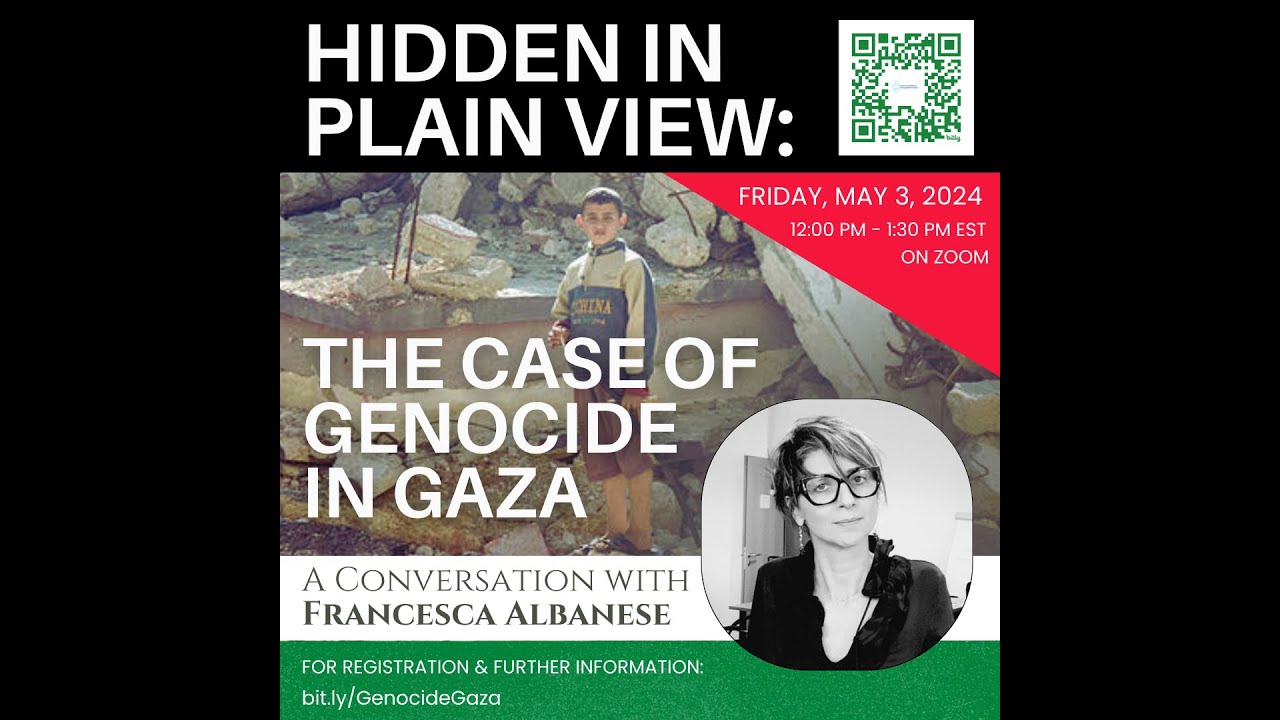 Hidden in Plain View: The Case of Genocide in Gaza