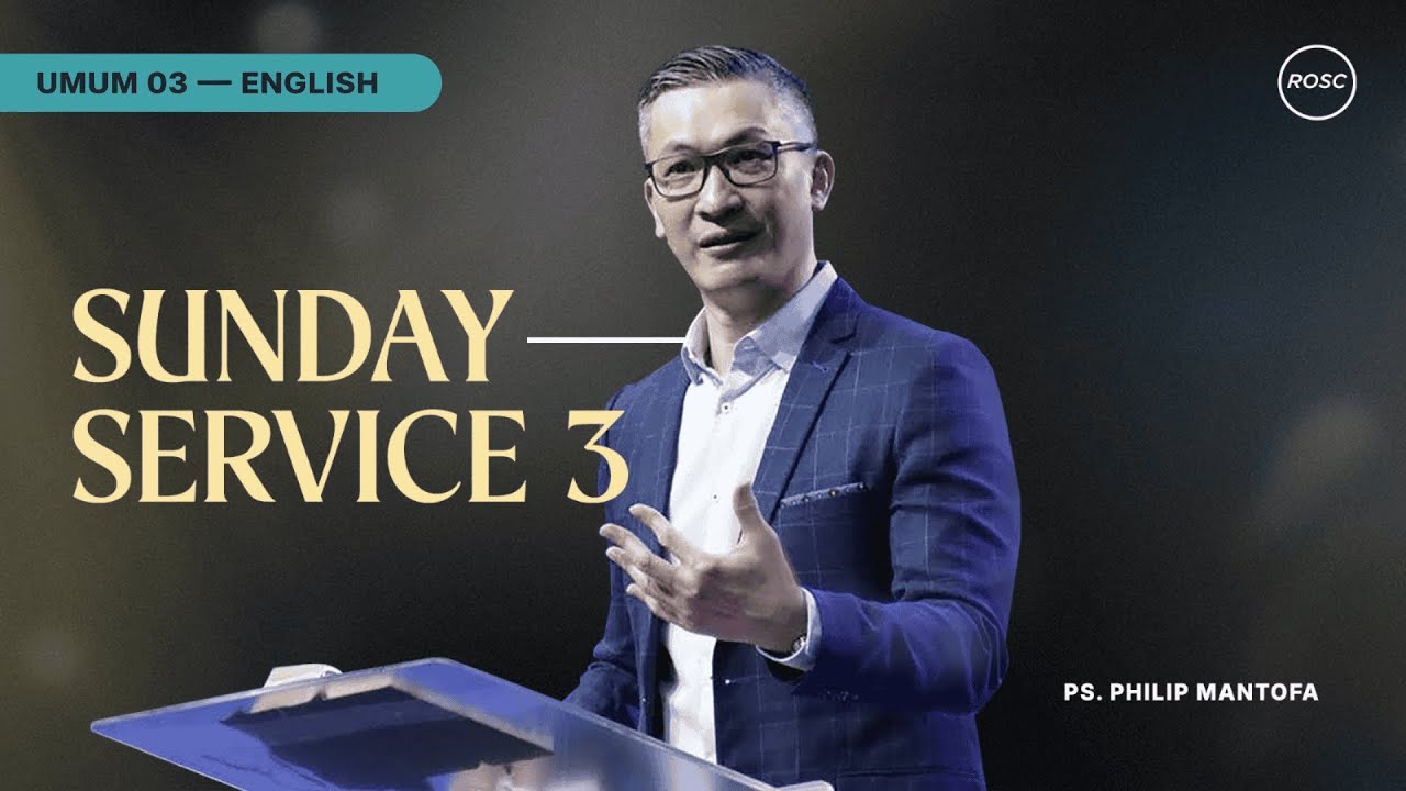 ENGLISH | Special Service 3 - Ps. Philip Mantofa
