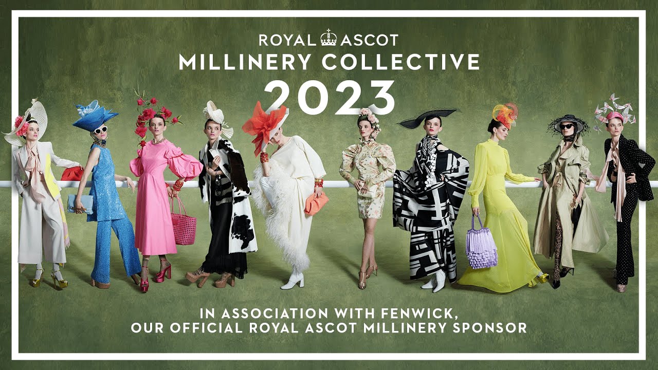 Royal Ascot Millinery Collective 2023 in association with Fenwick