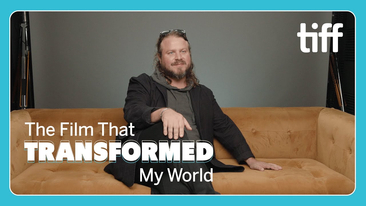 Brady Corbet: The Film(s) That Transformed My World | TIFF
