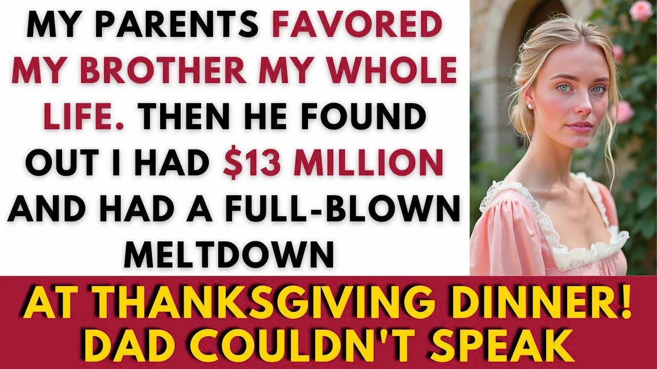 My Parents Favored My Brother My Whole Life—Then He Found Out I Had $13M And Had A Full Blown