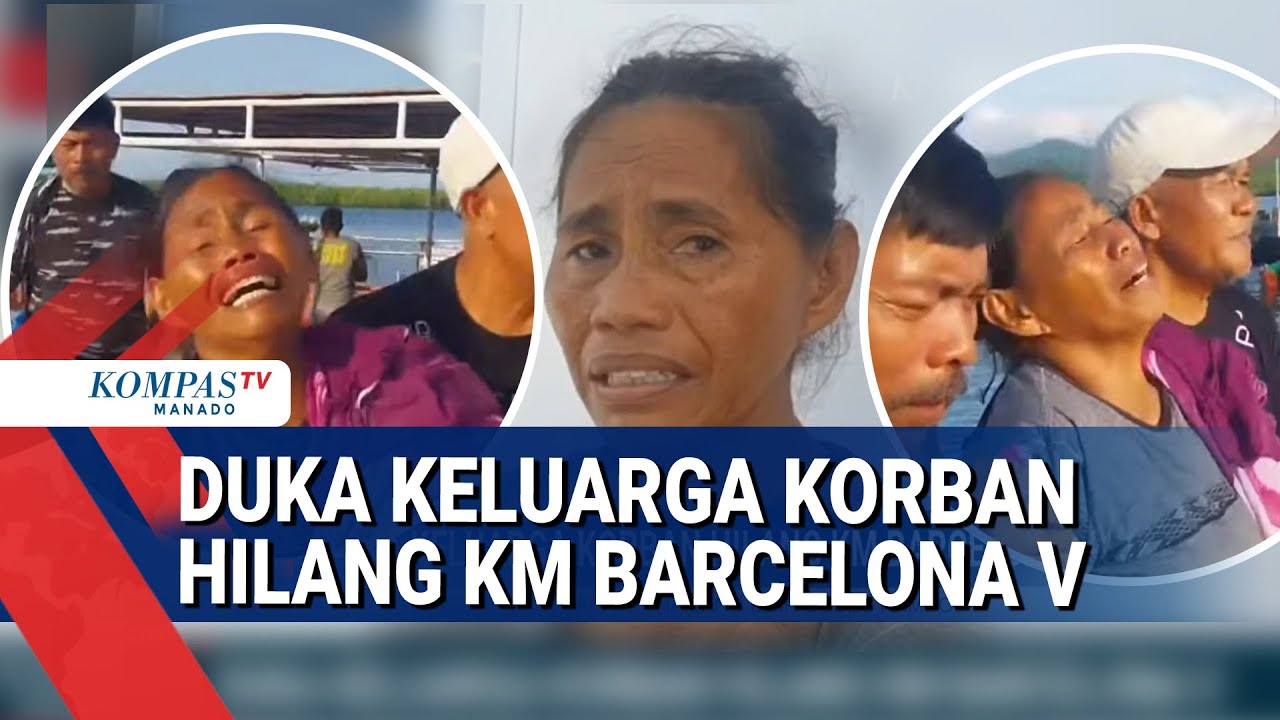 DUKA KELUARGA KORBAN HILANG KM BARCELONA V