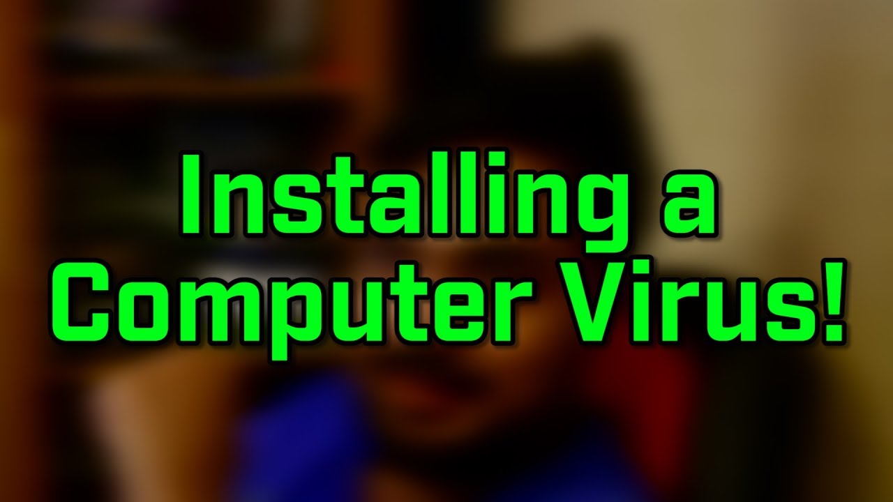 Installing a Creepypasta Virus!