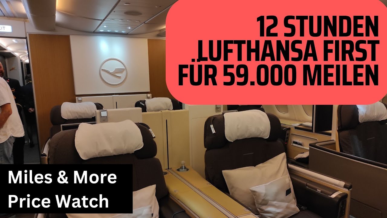 So fliegt ihr Lufthansa First Class am günstigsten mit Meilen
