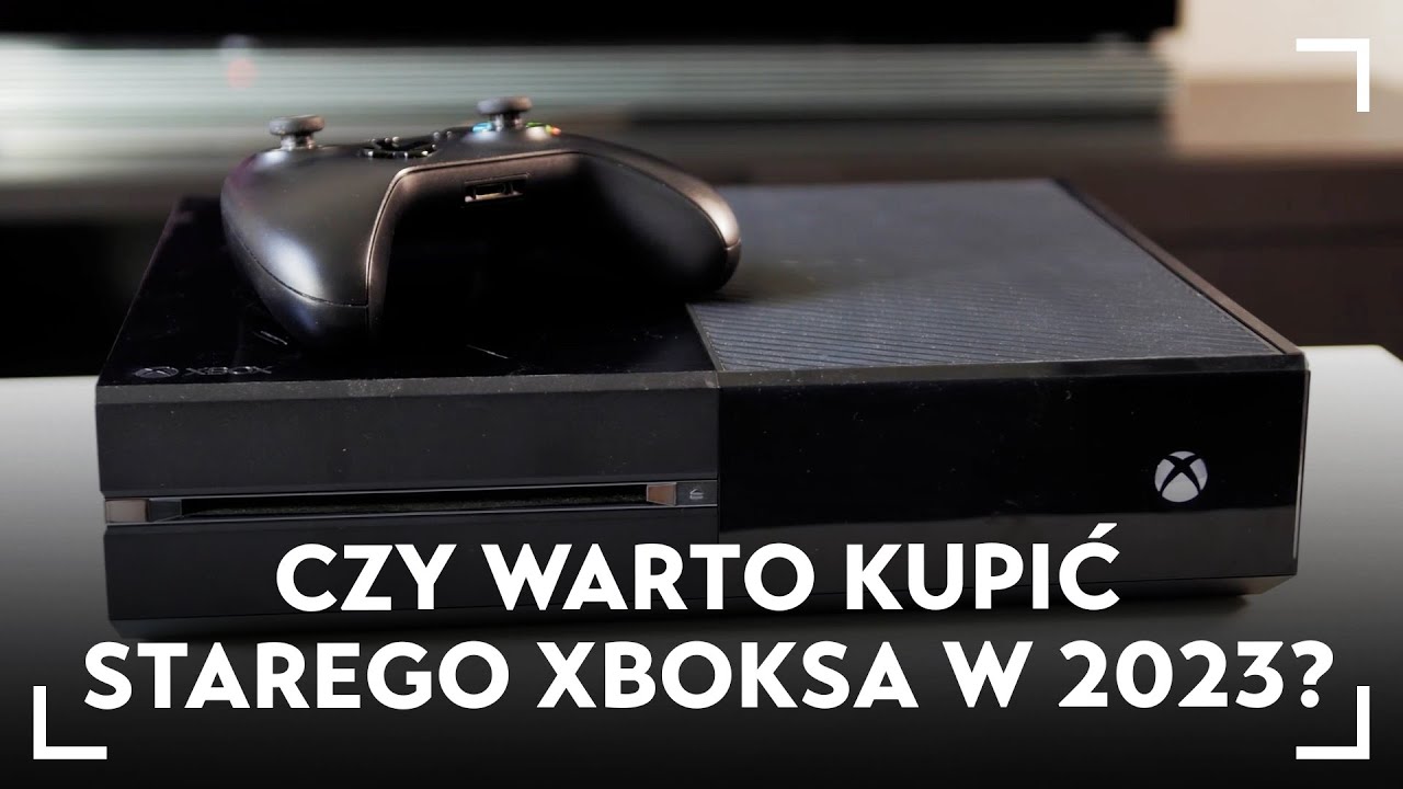 Czy warto kupić starego Xboksa w 2023 r.?