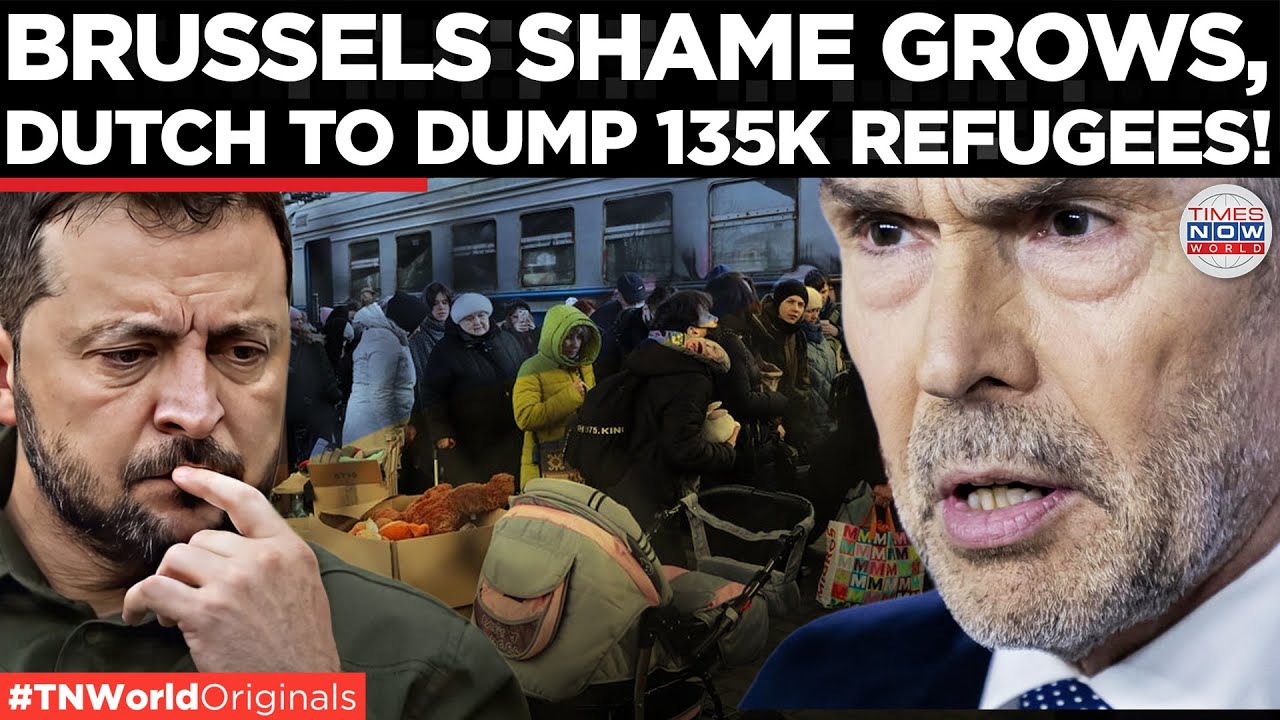 135,000 UKRAINIANS FACE EVICTION: Netherlands Ends Protection &mdash; Mass Exodus Begins! |Times Now World