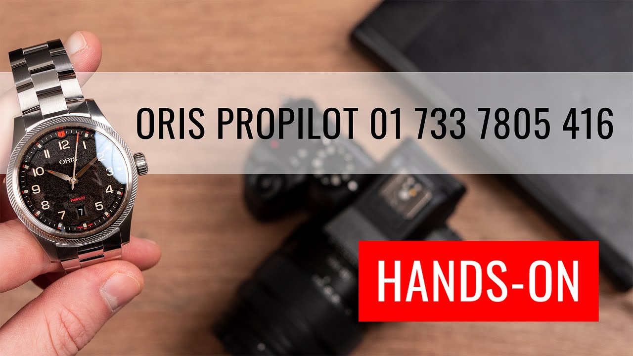 HANDS-ON: Oris ProPilot Automatic Date 01 733 7805 4164-07 8 20 04LC