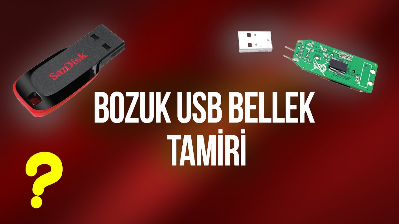Çalışmayan Usb Bellek Tamiri Nasıl Yapılır? | Flash Bellek Tamiri