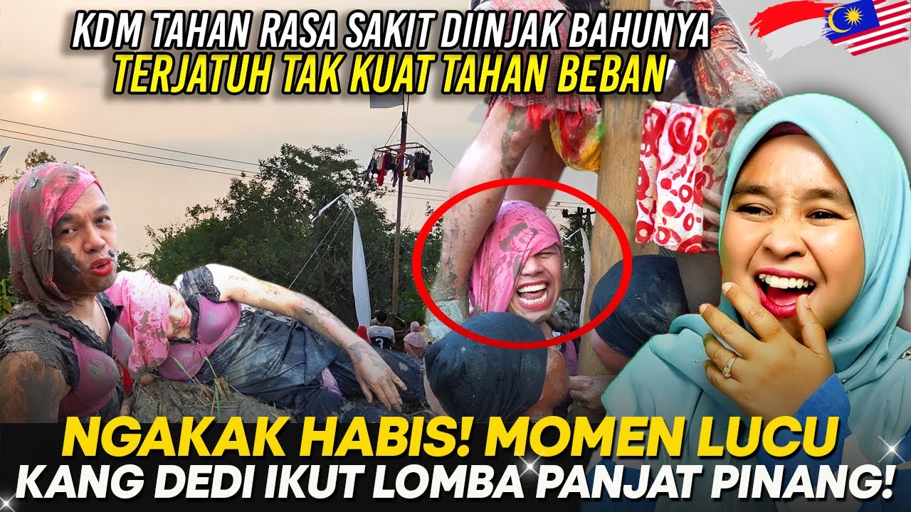 REAKSI 🇲🇾 : NGAKAK PECAH! Momen Lucu Saat KDM ikut Lomba Panjat Pinang, Seru Habis!