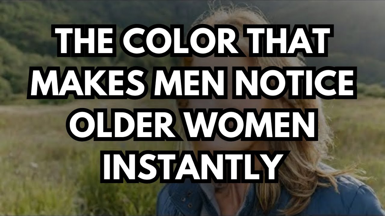 Stunning Colors That Make Men Instantly Notice Older Women | The Feminine Path