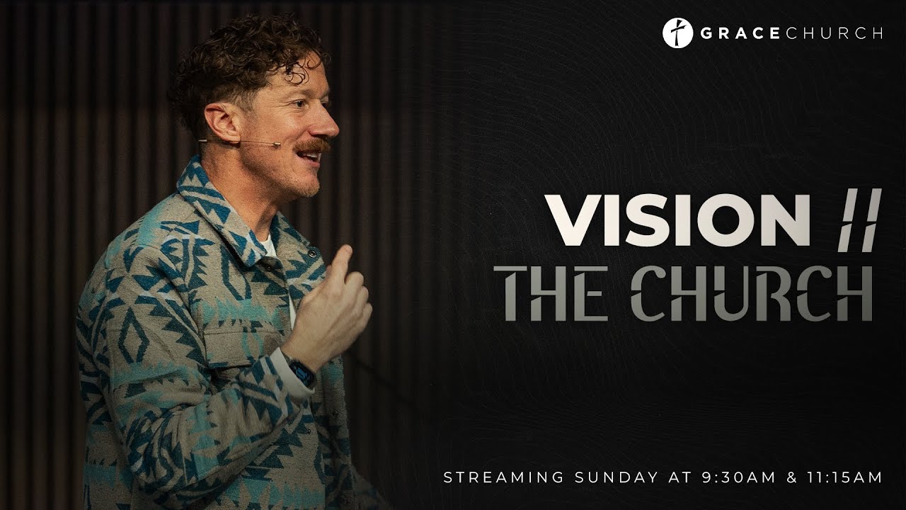 Vision: The Church | ryan peterson