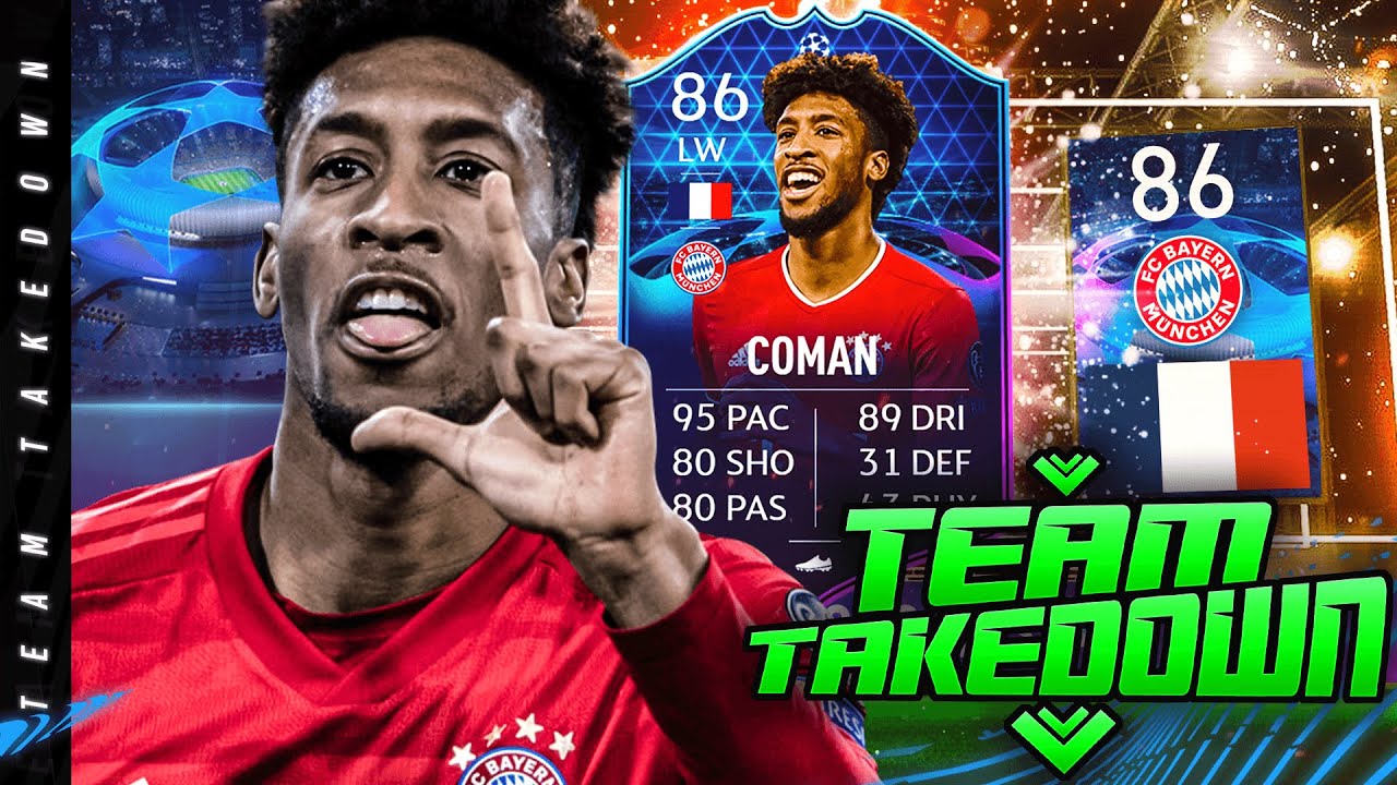 86 Objective TOTGS Kingsley Coman Team Takedown!!!