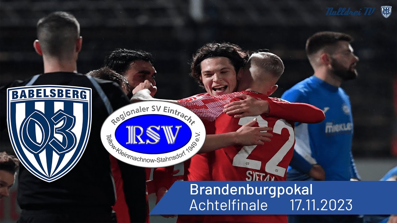 Spielbericht: Pokal, Achtelfinale, Babelsberg 03 vs. RSV Eintracht 49 | #nulldreitv | Saison 2023/24