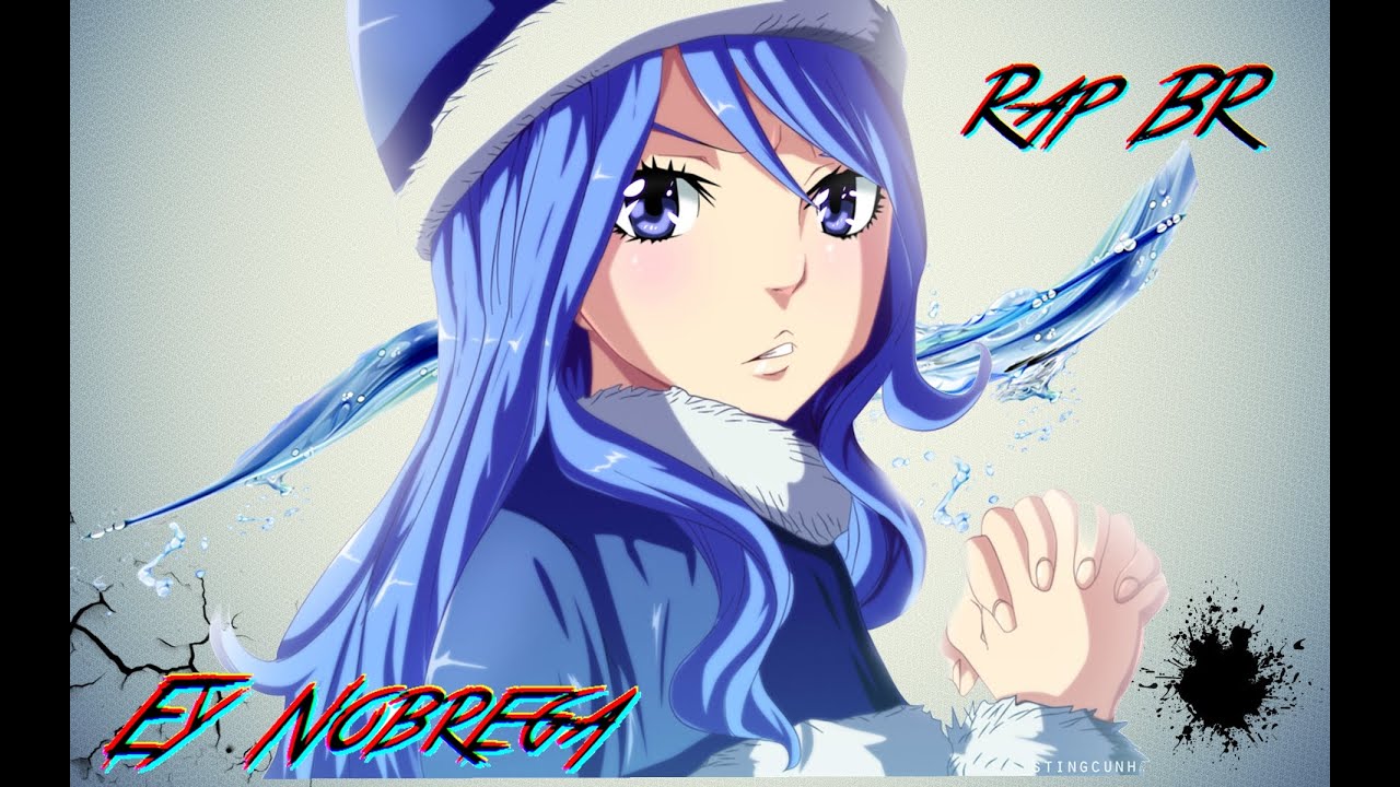 Rap da Juvia (Fairy Tail) - Lágrimas de chuva