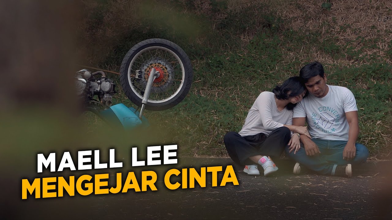 MAELL LEE MENGEJAR CINTA