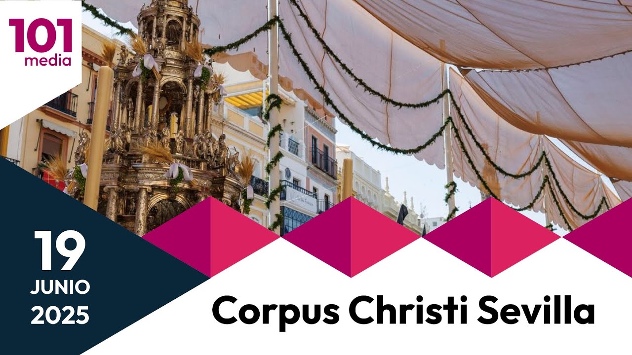 🔴 Procesión del Corpus Christi de Sevilla 2025