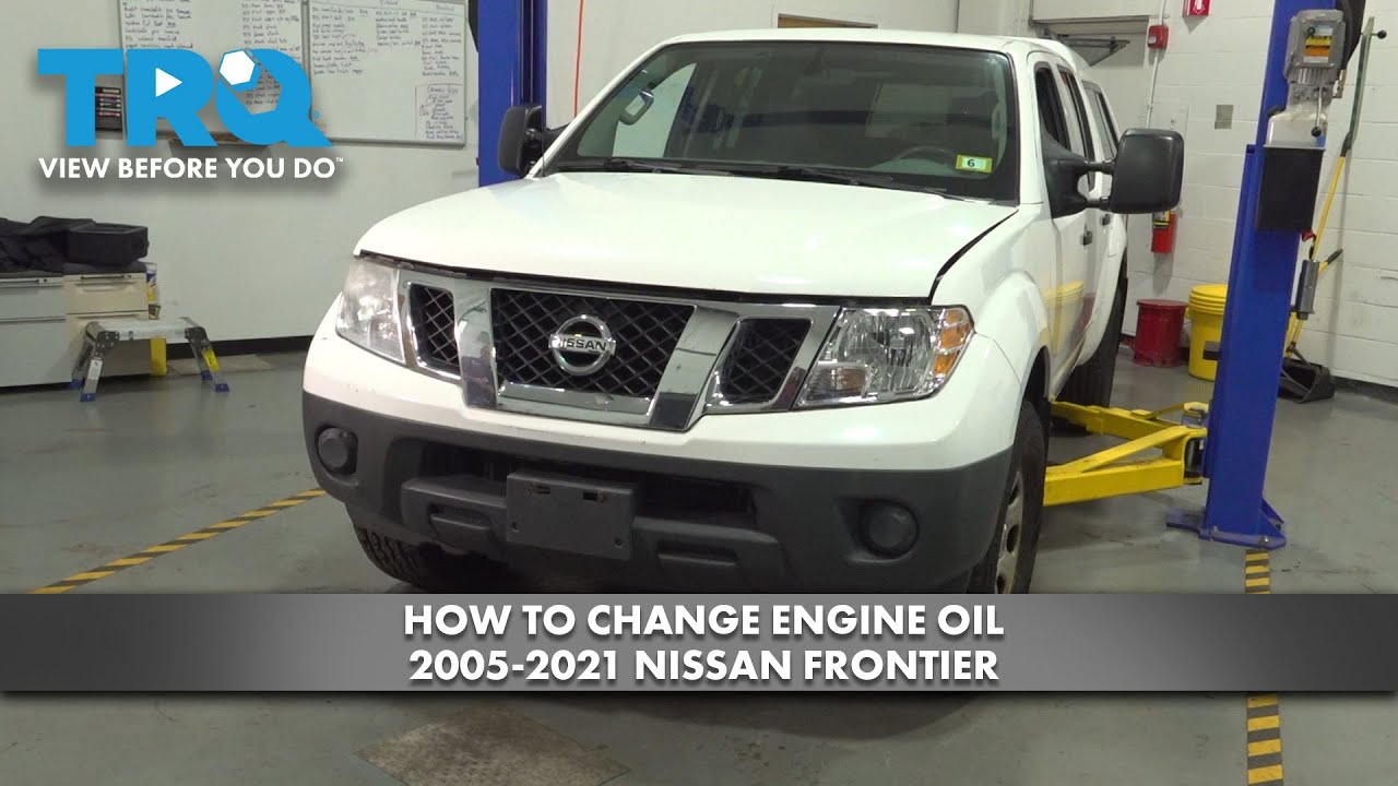 How to Change Engine Oil 2005-2021 Nissan Frontier