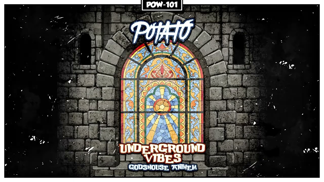 Potato - Underground Vibes (Godshouse Anthem)