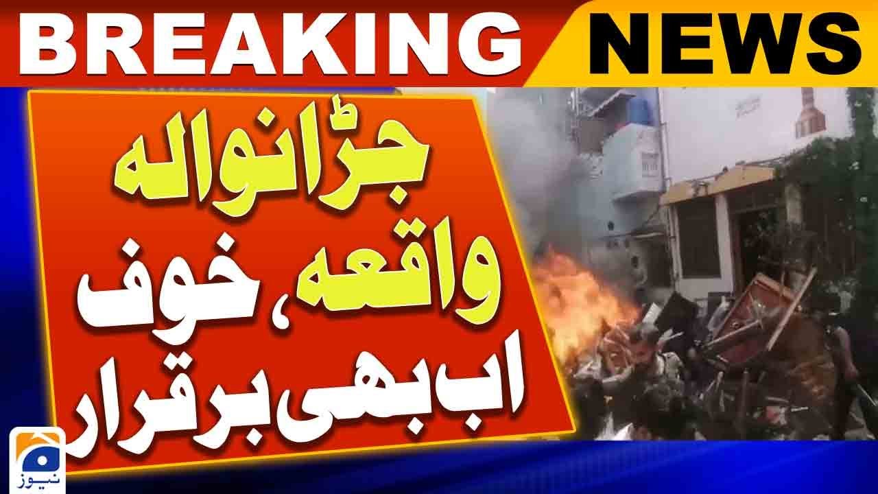After the Jaranwala incident, terror still exists among the residents | Geo News