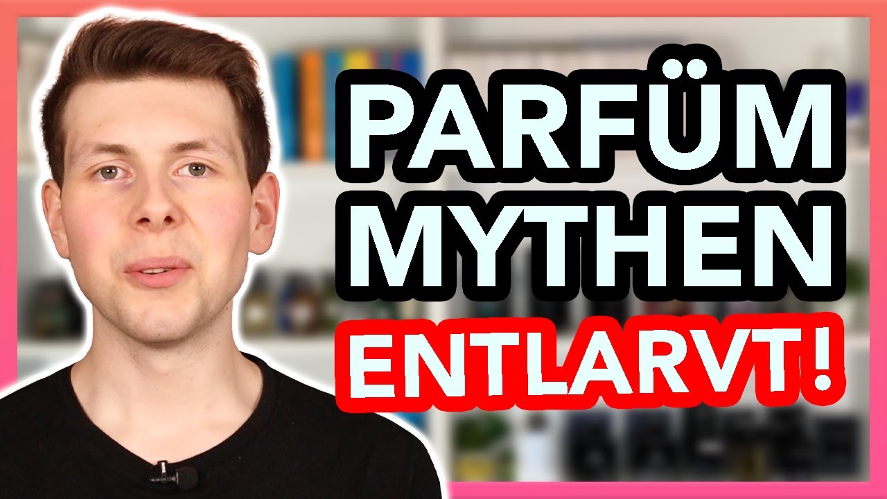 PARFÜM MYTHEN entlarvt - Was ist Wahr und was ist Falsch 😱 ?!