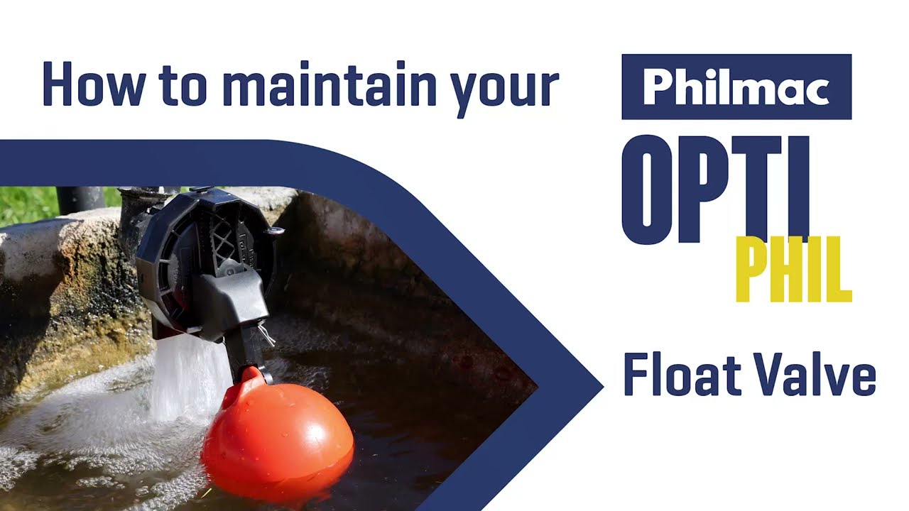 How to Maintain Your Philmac OptiPHIL Float Valve