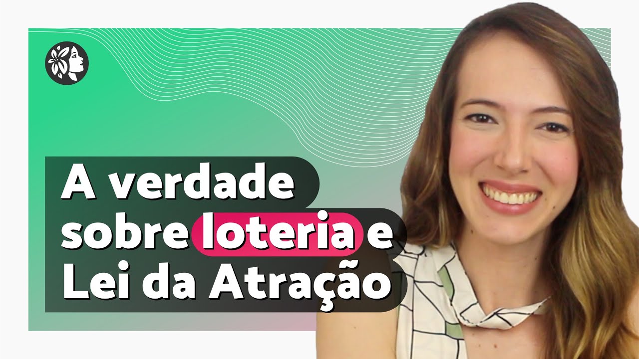 É possível ganhar na LOTERIA usando a LEI DA ATRAÇÃO?