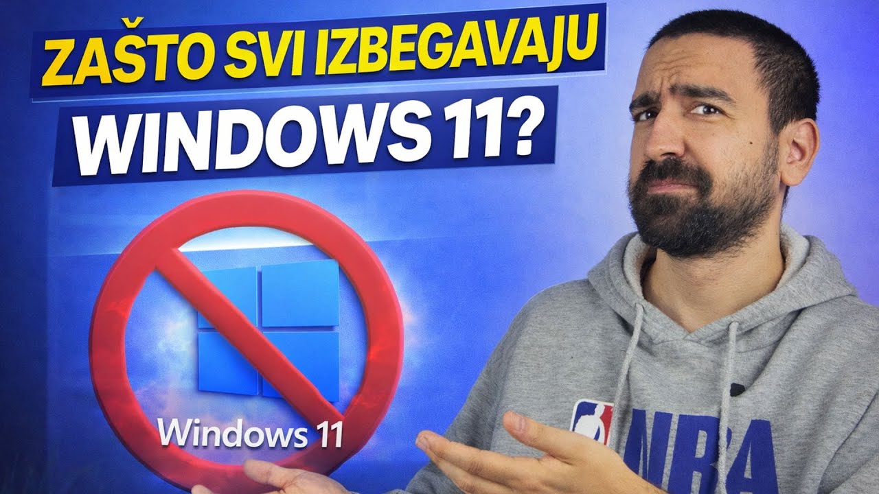 ZAŠTO SVI IZBEGAVAJU WINDOWS 11?