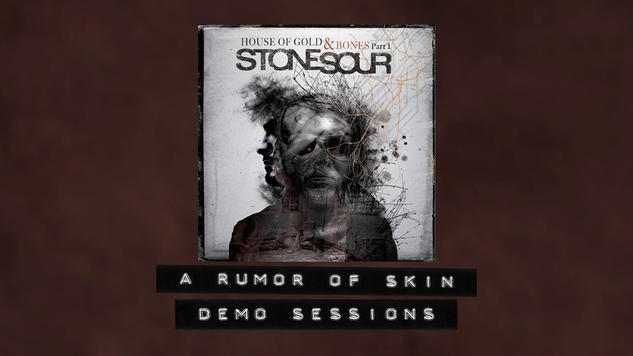 Stone Sour - A Rumor of Skin - Demo Sessions