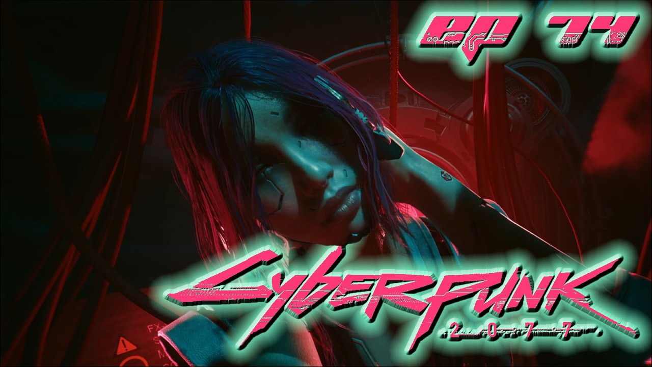 Reed's Path | Pt 2 | Episode 74 | 1st Playthrough | Cyberpunk 2077