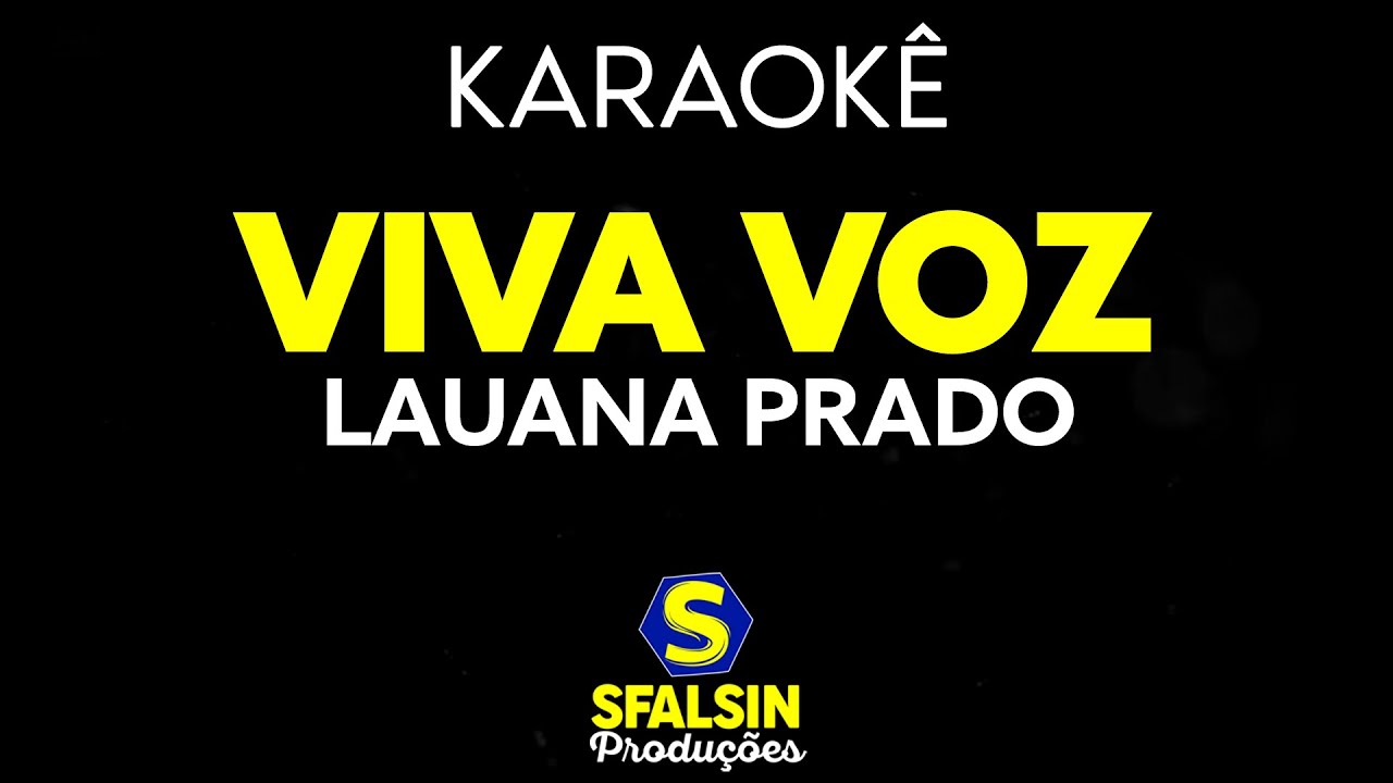 VIVA VOZ - Lauana Prado (KARAOKÊ VERSION)