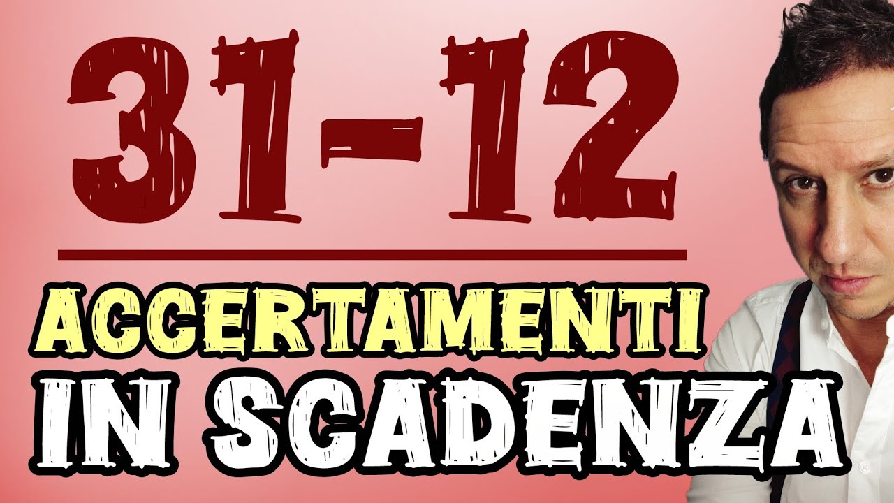 31 DICEMBRE 2025: scade il TERMINE di DECADENZA per quali ATTI