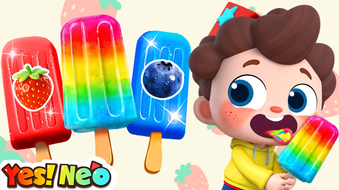 The Colors Song (Popsicles Version) | Johnny Johnny Yes Papa | Nursery Rhyme & Kids Songs | Yes! Neo