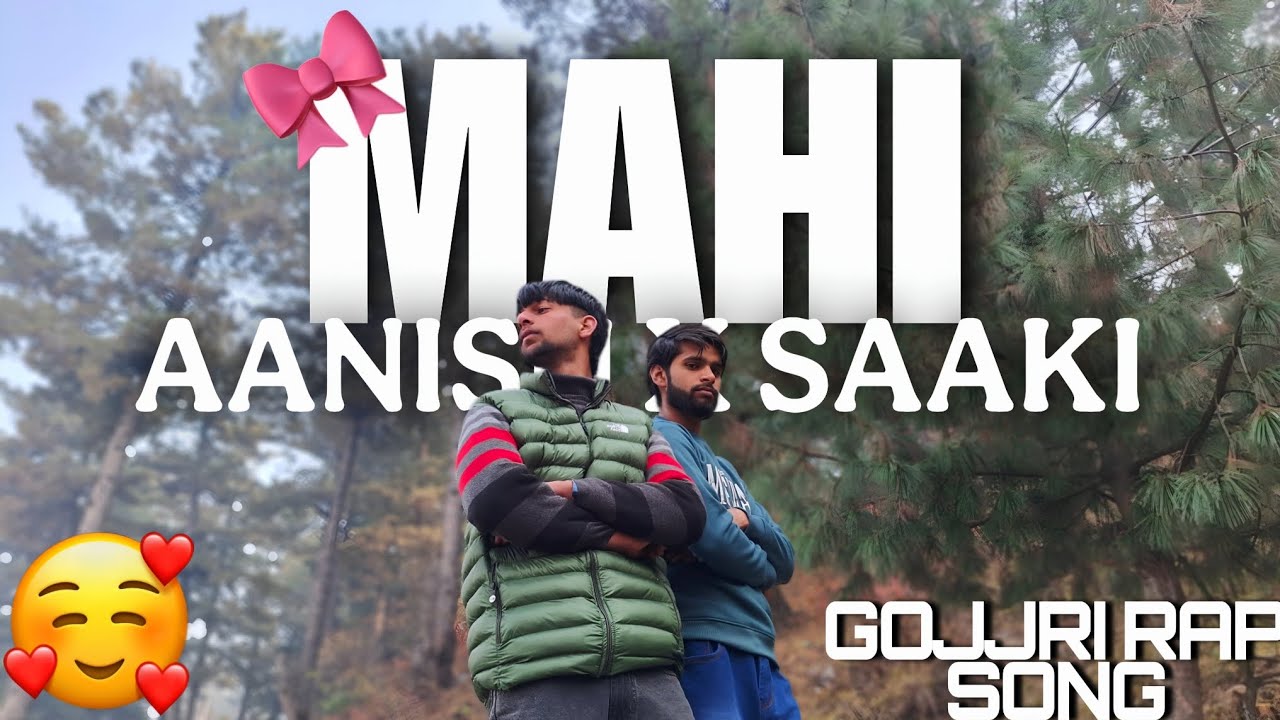 Mahi | Official Music video | SAAKI ft۔Aanish | Gojjri rap song 